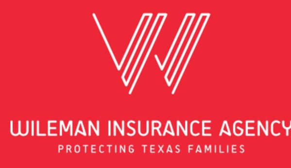 Wileman Insurance Agency, Inc. - Mesquite, TX