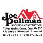 Joe Pullman Roofing & Construction Inc