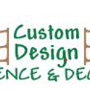 Custom Design Fence & Deck