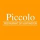 Piccolo Restaurant of Huntington