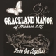 Graceland Manor