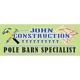 John Construction and Post Frame Building