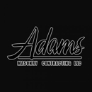 Adams Masonry Contracting LLC - Masonry Contractors