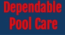 Dependable Pool Care Logo