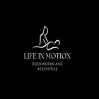 Life In Motion Bodyworks and Aesthetics