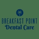 Breakfast Point Dental Care