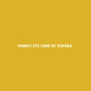 Family Eye Care of Topeka - Contact Lenses
