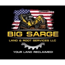 Big Sarge Land & Root Services LLC. - Stump Removal & Grinding