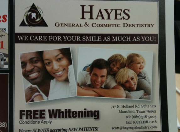 Hayes General & Cosmetic Dentistry - Mansfield, TX