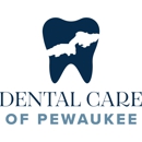 Dental Care of Pewaukee - Dentists