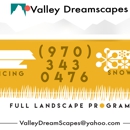 Valley Dreamscapes - Landscaping & Lawn Services