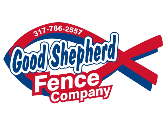 Good Shepherd Fence Company - Indianapolis, IN