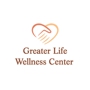 Greater Life Wellness Center