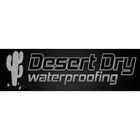 Desert Dry Waterproofing & Remodeling LLC