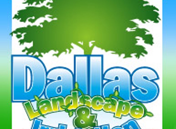 Dallas Landscape and Irrigation Inc. - Dallas, TX