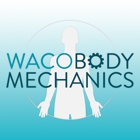 Waco Body Mechanics