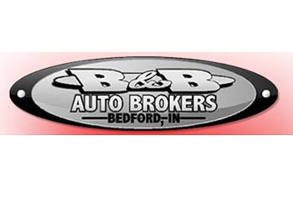 B & B Auto Brokers, Inc - Bedford, IN