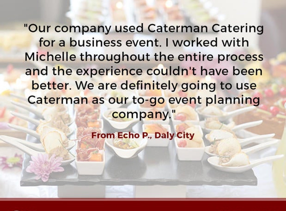 Caterman Catering, Inc - San Jose, CA