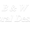 B & W Floral Design, Inc. gallery