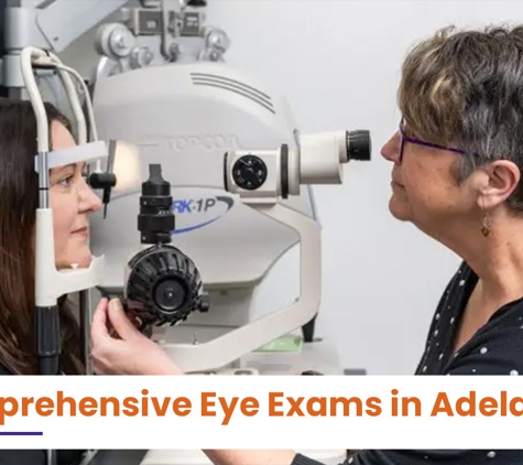 Complete Vision Care - O'halloran Hill, SA. Comprehensive Eye Exams in Adelaide
