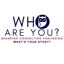 Who Are You? - Internet Marketing & Advertising