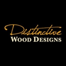 Distinctive Wood Designs - Furniture Designers & Custom Builders