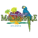 Margaritaville - Atlanta - American Restaurants