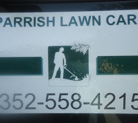 Parrish lawn care & landscaping - Williston, FL