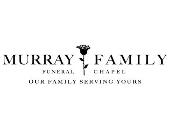 Murray Family Funeral Chapel - Rocklin, CA