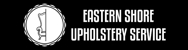 Eastern Shore Upholstery Service - Upholsterers
