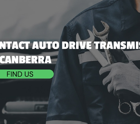 Auto Drive Transmissions - Fyshwick, ACT. Contact Auto Drive Transmission In Canberra