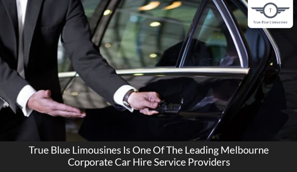 True Blue Limousines - Leopold, VIC. True Blue Limousines Is One Of The Leading Melbourne Corporate Car Hire Service Providers