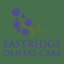 Eastridge Dental Care - Dentists
