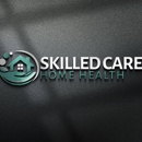 Skilled Care Home Health - Home Health Services