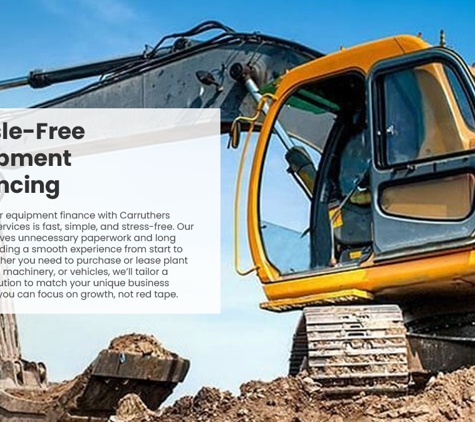 Carruthers Financial Services - Unanderra, NSW. Hassle-Free Equipment Financing
