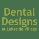 Dental Designs at Lakeside Village - Dentists