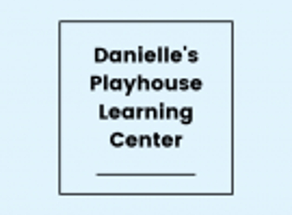 Danielle's Playhouse Learning Center - West End, NC
