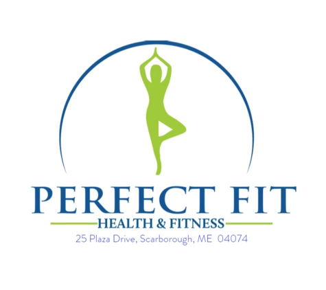 Perfect Fit Health and Fitness - Scarborough, ME