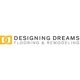 Designing Dreams Flooring & Remodeling