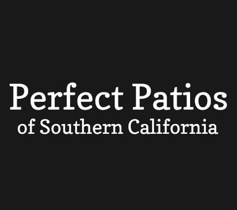 Perfect Patios of Southern California