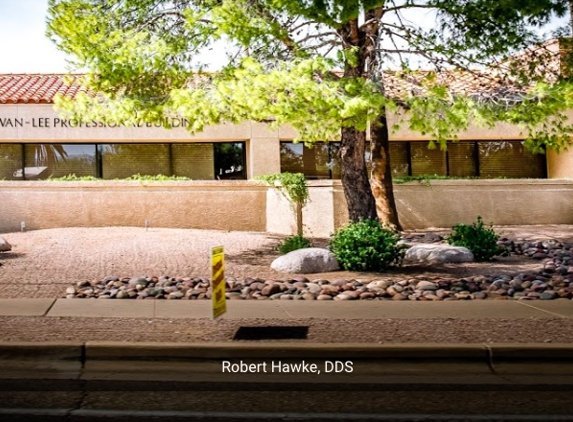 Dr. Robert F. Hawke DDS - Tucson, AZ