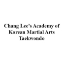 Chang Lee's Academy of Korean Martial Arts - Taekwondo - Martial Arts Instruction
