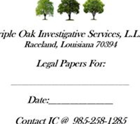 Triple Oak Investigative Services, L.L.C. - Raceland, LA