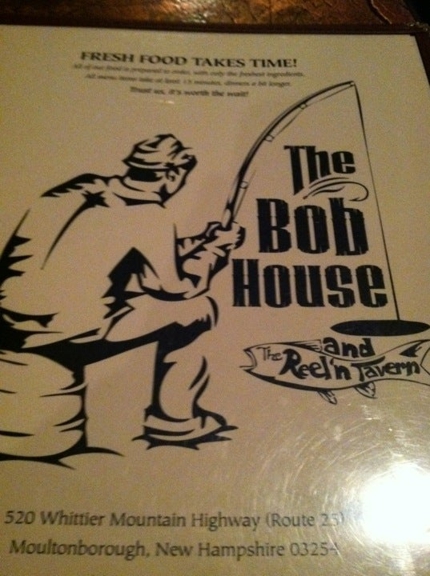 The Bob House Restaurant - Moultonborough, NH