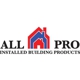 All Pro Installed Building Products