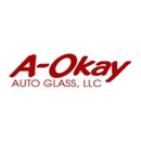 A-Okay Auto Glass LLC - Auto Repair & Service