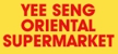 Yee Seng Oriental Supermarket Pty Ltd