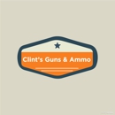 Clint's Guns & Ammo - Guns & Gunsmiths