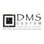 DMS Custom