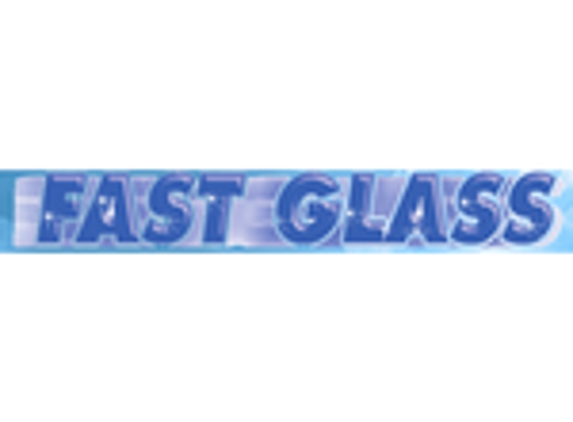 Fast Glass - Long Beach, CA